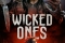 Wicked Ones смотреть онлайн