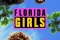 Florida Girls смотреть онлайн